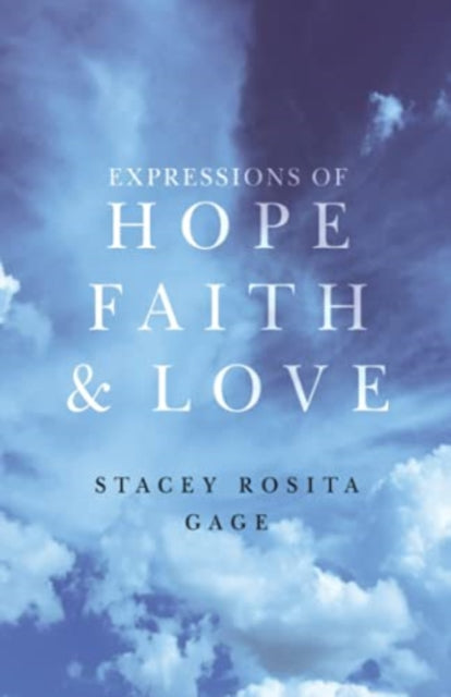 Book cover of: Expressions of Hope, Faith and Love