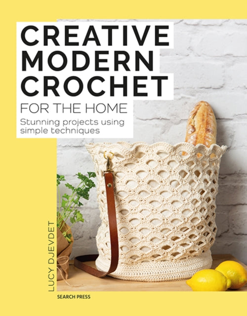 Book cover of: Creative Modern Crochet for the Home