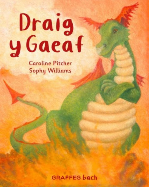 Book cover of: Draig y Gaeaf. By: Caroline Pitcher