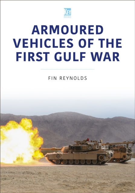Book cover of: Armoured Vehicles of the Gulf War