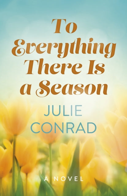 Book cover of: To Everything There Is a Season