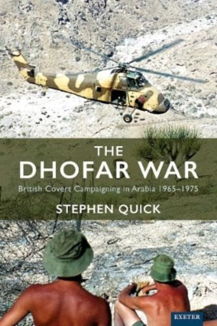 Book cover of: Dhofar War. By: Stephen Quick