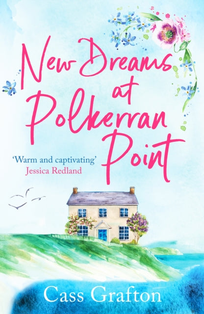 Book cover of: New Dreams at Polkerran Point. By: Cass Grafton