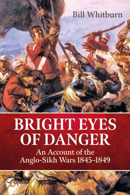 Book cover of: Bright Eyes of Danger. By: Bill Whitburn