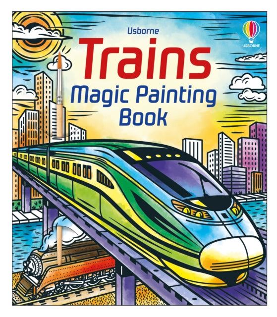 Book cover of: Trains Magic Painting Book