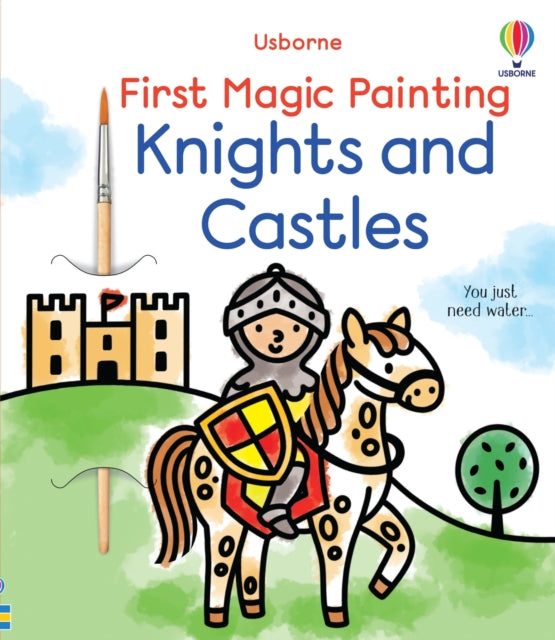 Book cover of: First Magic Painting Knights and Castles