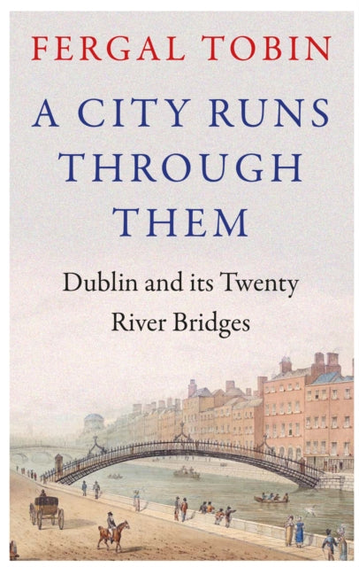 Book cover of: City Runs Through Them. By: Fergal Tobin
