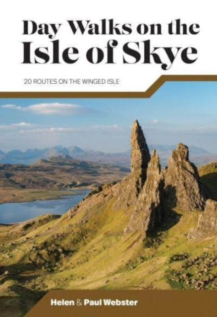 Book cover of: Day Walks on the Isle of Skye. By: Helen Webster