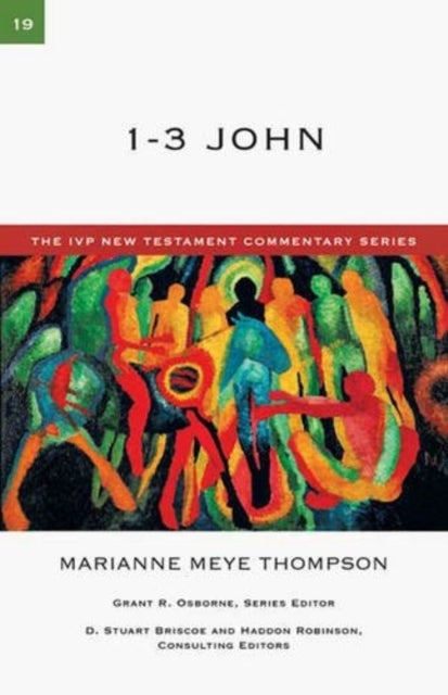 Book cover of: 1-3 John. By: Marianne M. Thompson