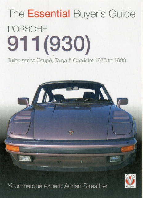 Book cover of: Porsche 930 Turbo & 911 (930) Turbo
