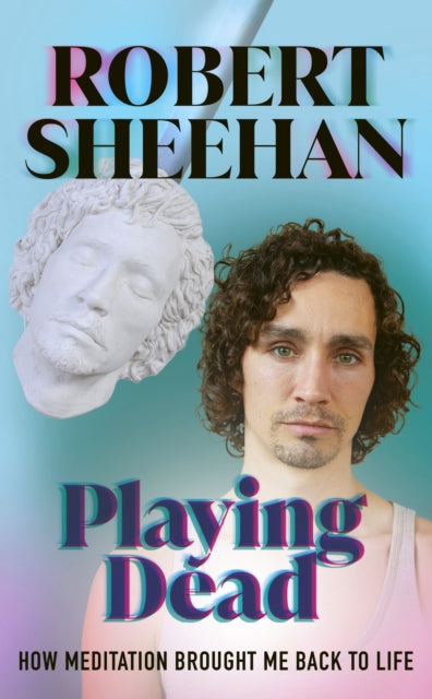 Book cover of: Playing Dead. By: Robert Sheehan