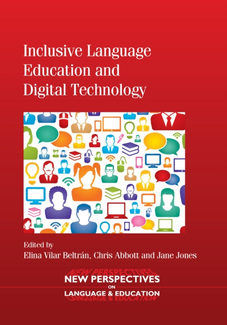 Book cover of: Inclusive Language Education and Digital Technology. By: Elina Vilar Beltran