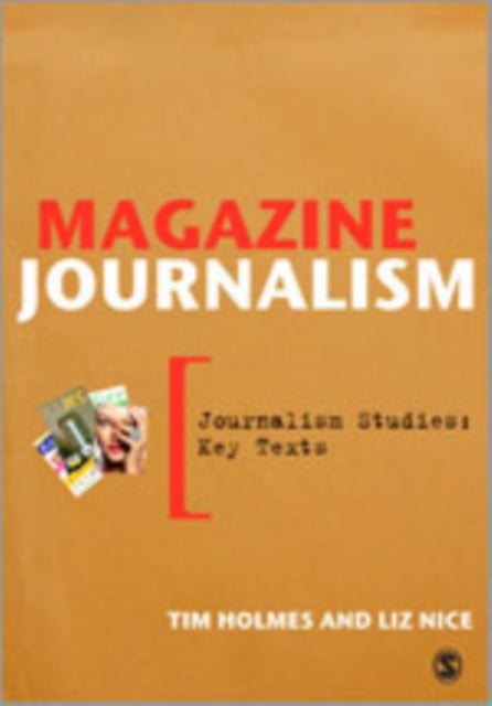Book cover of: Magazine Journalism. By: Liz Nice