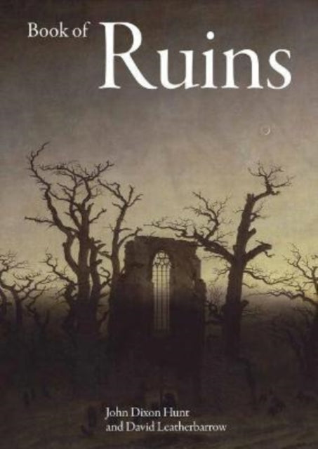 Book cover of: Book of Ruins. By: John Dixon Hunt