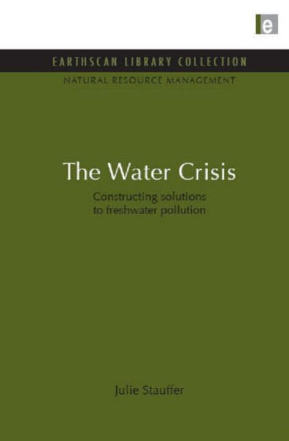 Book cover of: Water Crisis. By: Julie Stauffer