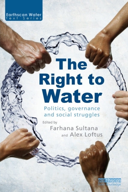 Book cover of: Right to Water. By: Farhana Sultana