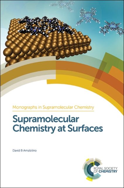 Book cover of: Supramolecular Chemistry at Surfaces. By: David B. Amabilino