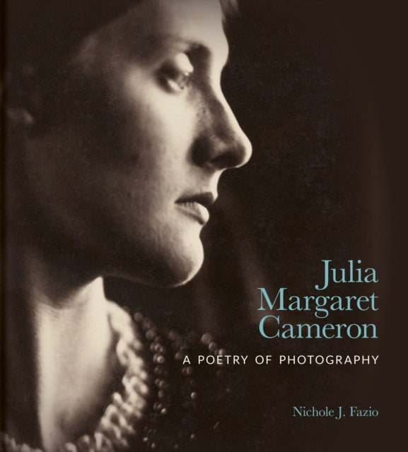 Book cover of: Julia Margaret Cameron. By: Nichole J. Fazio