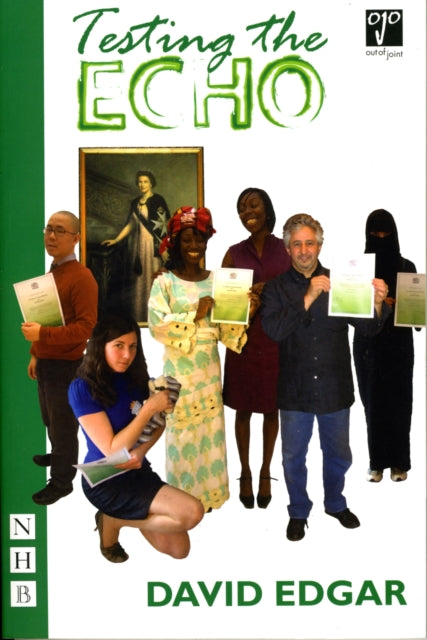 Book cover of: Testing the Echo. By: David Edgar