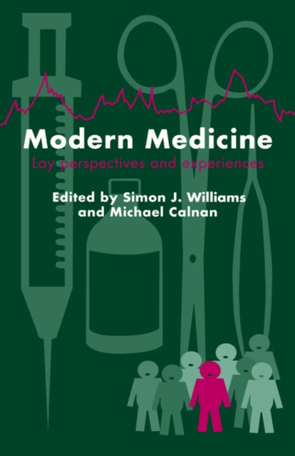 Book cover of: Modern Medicine. By: Simon Williams
