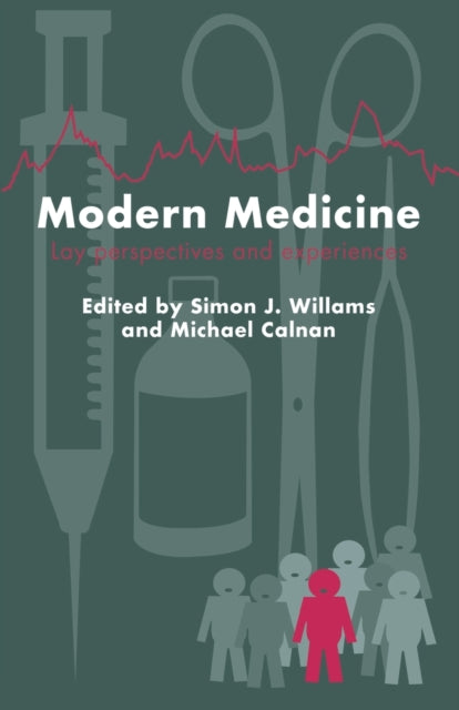Book cover of: Modern Medicine. By: Simon Williams