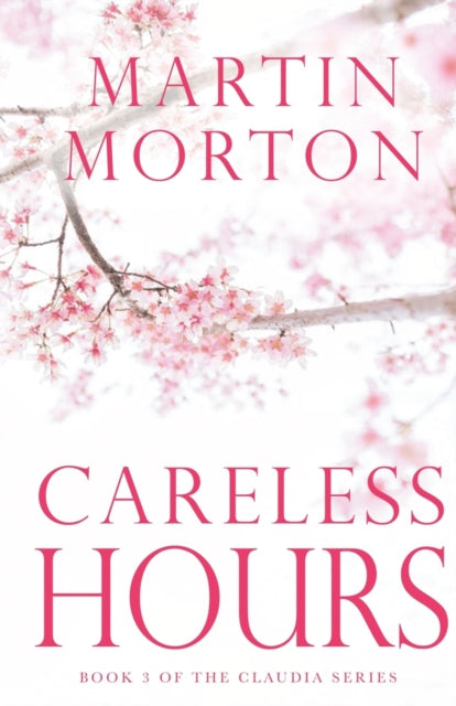 Book cover of: Careless Hours
