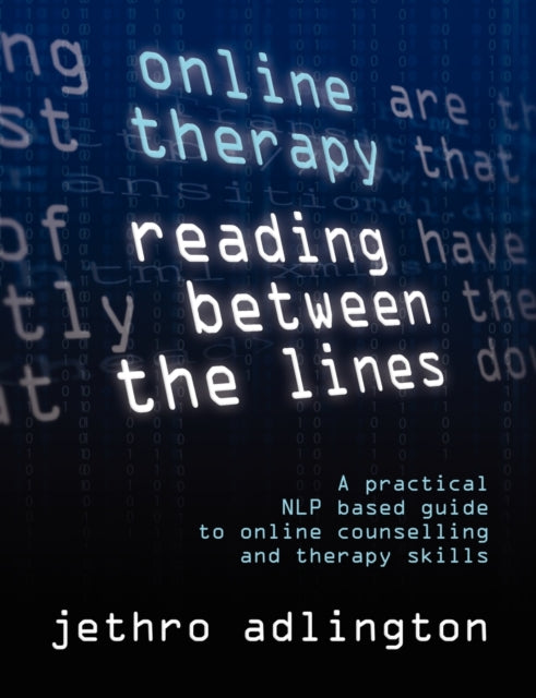 Book cover of: Online Therapy - Reading Between the Lines