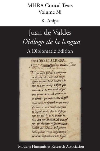 Book cover of: 'Dialogo De La Lengua'. by Juan De Valdes. a Diplomatic Edition. Edit