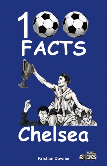 Book cover of: Chelsea - 100 Facts