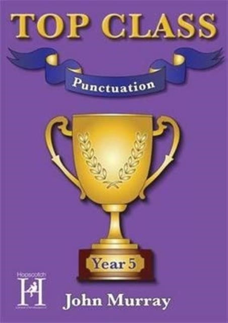 Book cover of: Top Class - Punctuation Year 5