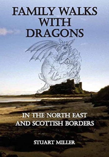 Book cover of: Family Walks with Dragons