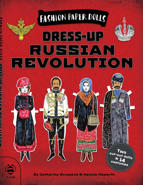 Book cover of: Dress-up Russian Revolution. By: Catherine Bruzzone