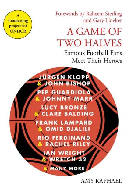 Book cover of: Game of Two Halves. By: Raphael, Amy, Lineker, Gary
