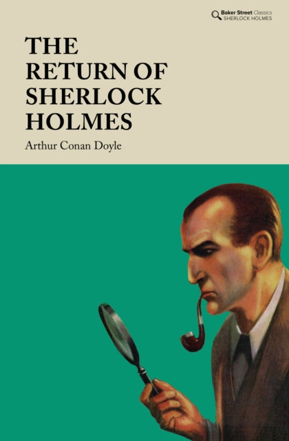Book cover of: Return of Sherlock Holmes. By: Arthur Conan Doyle