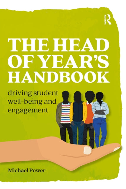 Book cover of: Head of Year’s Handbook. By: Michael Power