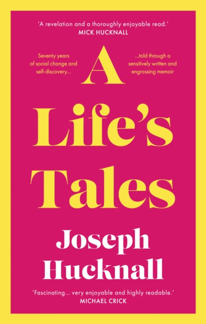 Book cover of: Life's Tales. By: Joseph Hucknall