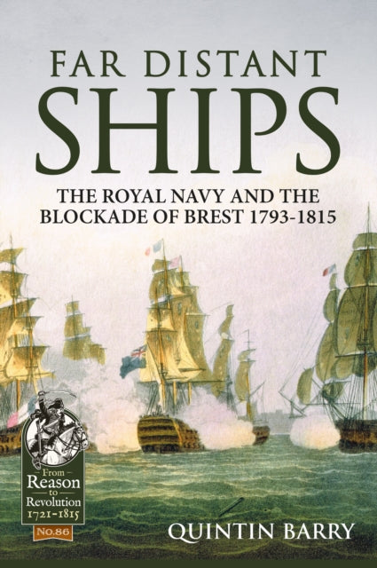 Book cover of: Far Distant Ships. By: Quintin Barry