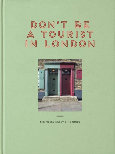 Book cover of: Don't be a Tourist in London. By: GRALL
