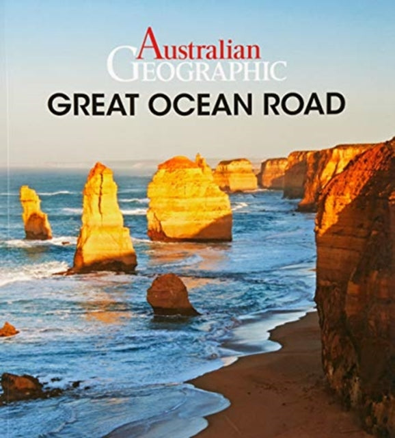 Book cover of: Australian Geographic Great Ocean Road. By: Chris Munn