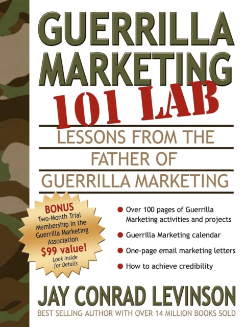 Book cover of: Guerrilla Marketing 101 Lab. By: Jay Conrad Levinson