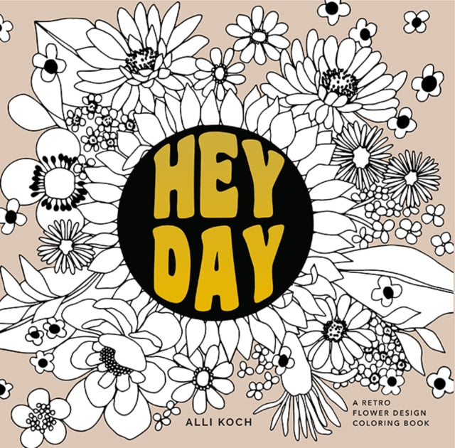 Book cover of: Heyday. By: Alli Koch