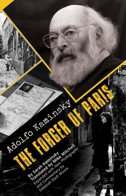Book cover of: Adolfo Kaminsky The Forger of Paris
