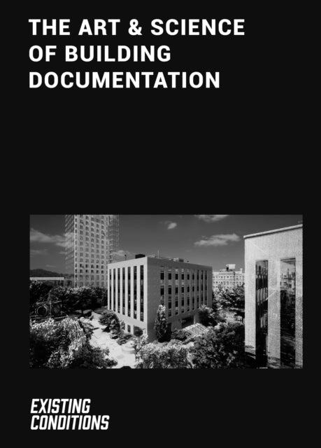 Book cover of: Art & Science of Building Documentation