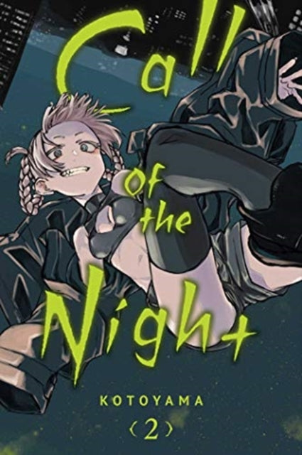 Call of the Night, Vol. 2 9781974720576 Kotoyama