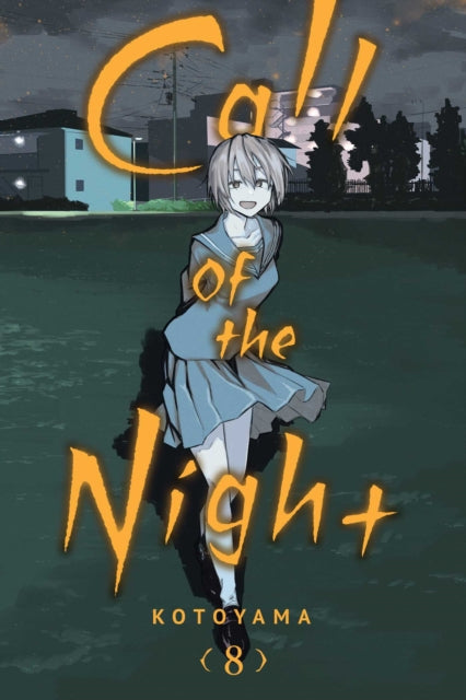 Book cover of: Call of the Night, Vol. 8. By: Kotoyama