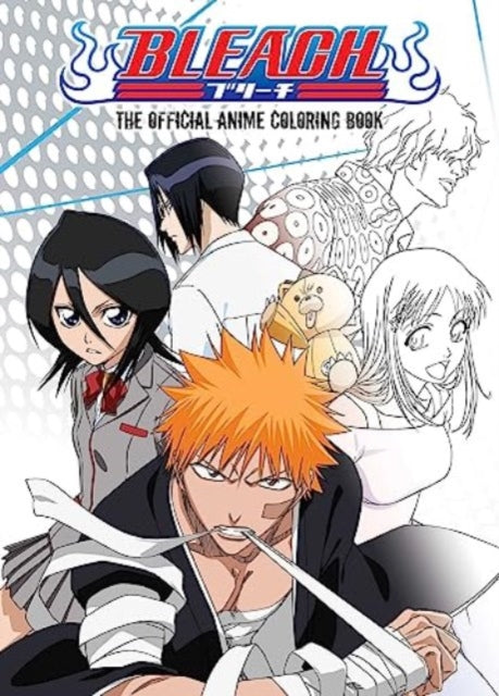 Book cover of: BLEACH: The Official Anime Coloring Book. By: VIZ Media