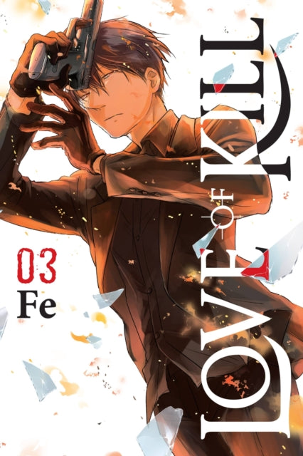 Book cover of: Love of Kill, Vol. 3. By: Fe