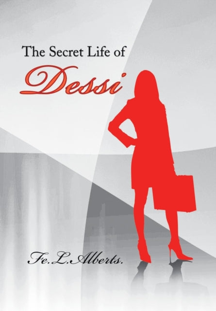 Book cover of: Secret Life of Dessi