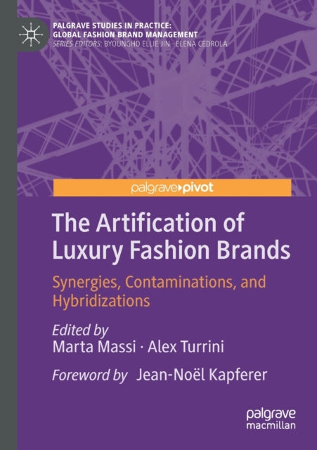 Book cover of: Artification of Luxury Fashion Brands. By: Marta Massi
