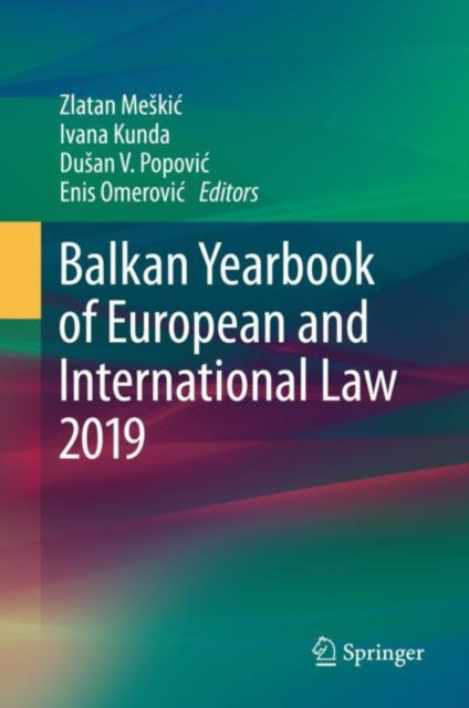 Book cover of: Balkan Yearbook of European and International Law 2019. By: Zlatan Meškić